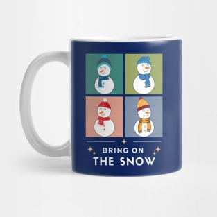 Bring on the Snow Mug